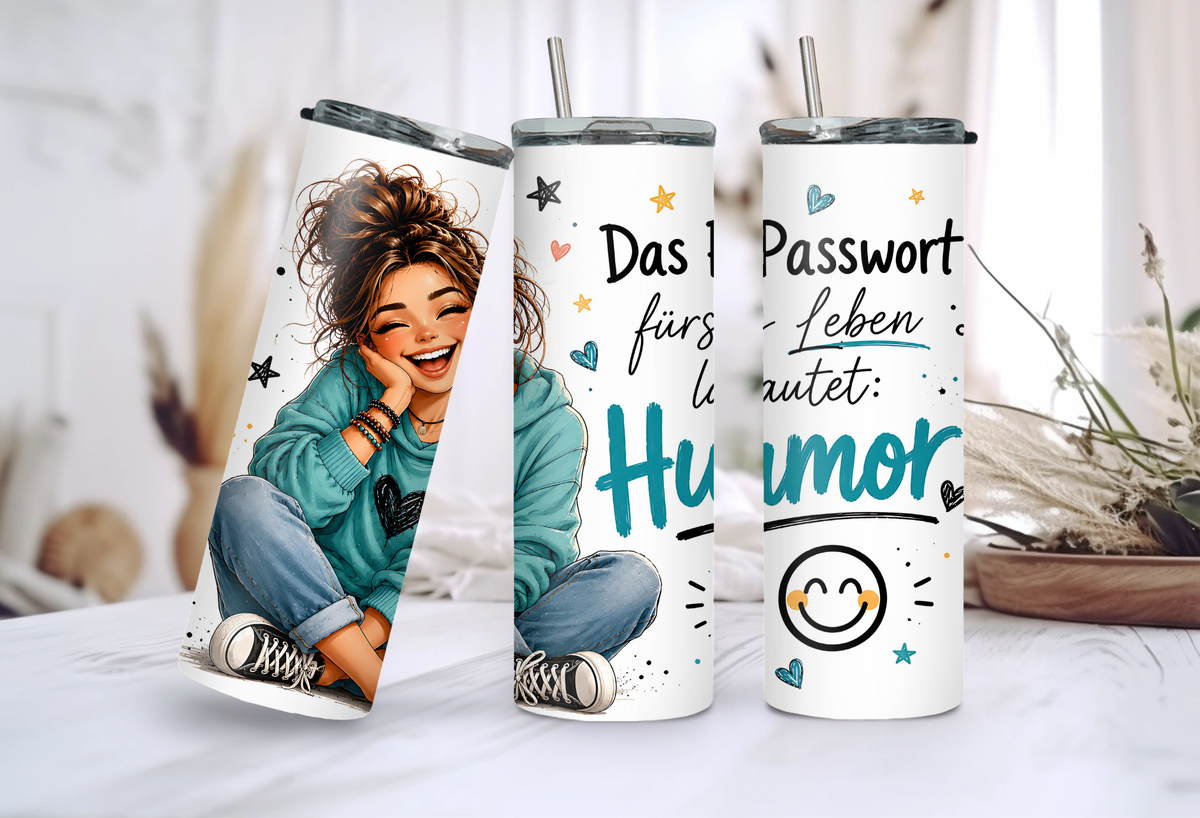 Humor Tumbler 20 oz (ca. 590 ml) – Das Passwort fürs Leben lautet: Humor