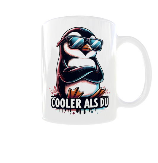 Tasse „Cooler als du“ – lustige Pinguin Tasse beidseitig bedruckt