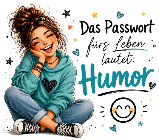 Humor Tumbler 20 oz (ca. 590 ml) – Das Passwort fürs Leben lautet: Humor